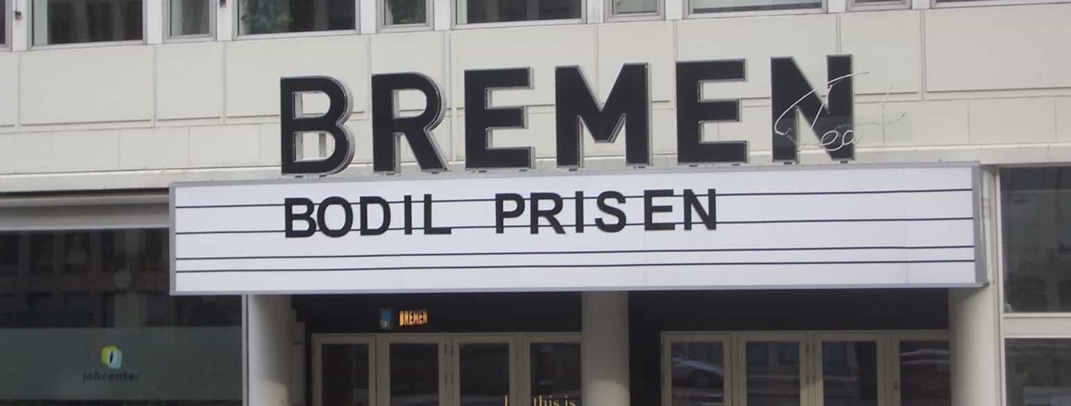 I 2013 uddeltes Bodilprisen på Bremen Teater i København
