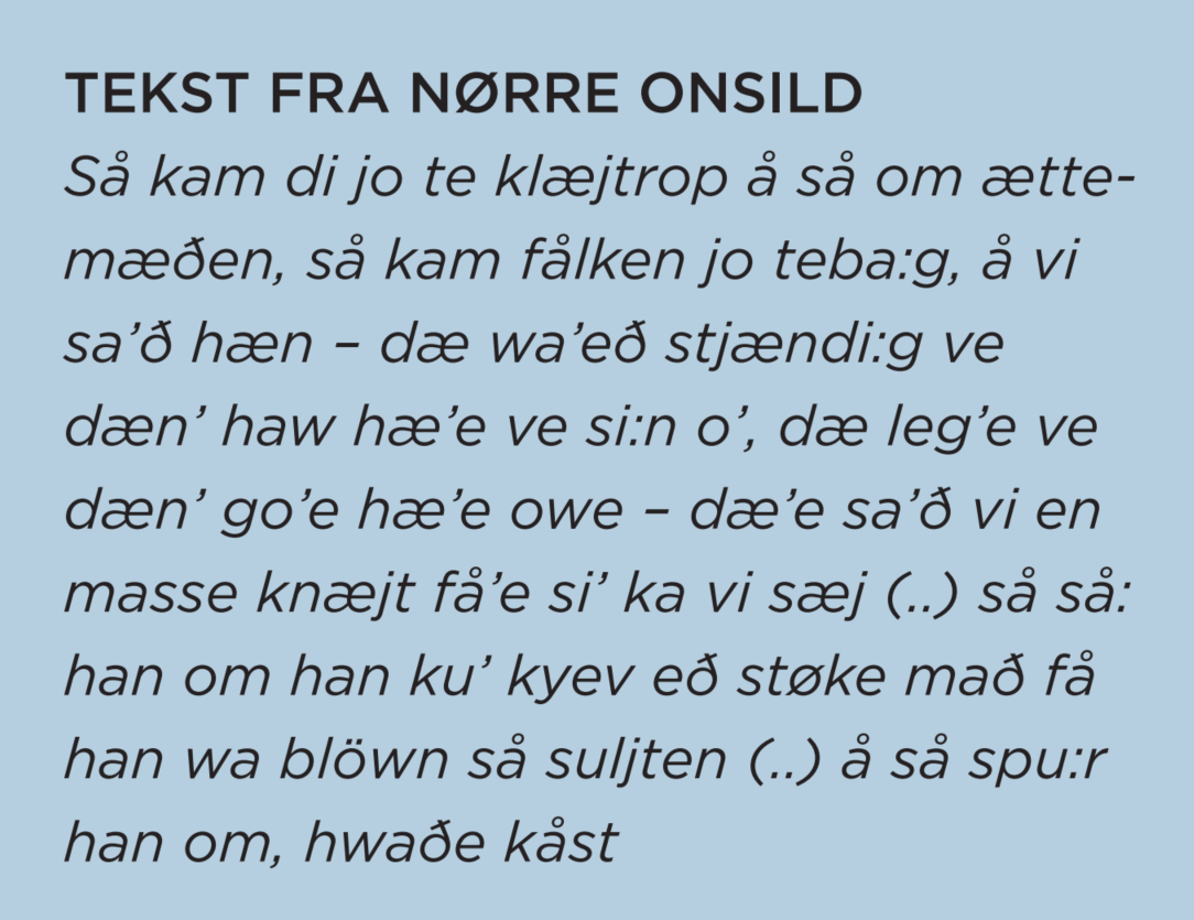 Dialektprøve i lydskrift. Mariagerfjord Kommune. Rasmus Pedersen Mørkes henrettelse i Institut for dansk Dialektforskning (red.): Danske Dialekttekster I, 1967, s.50-51.